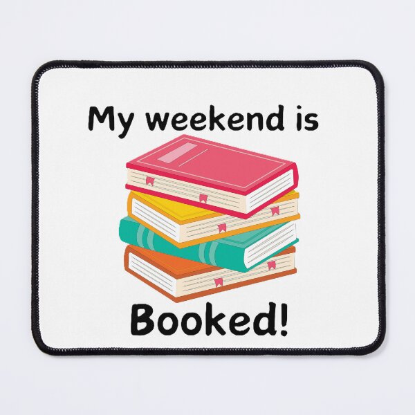 Item preview, My Weekend is Booked designed and sold by JLClassics.