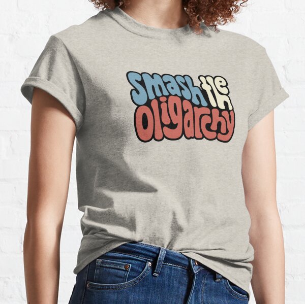 Item preview, Smash the Oligarchy Word Art designed and sold by Unhinged Heather.