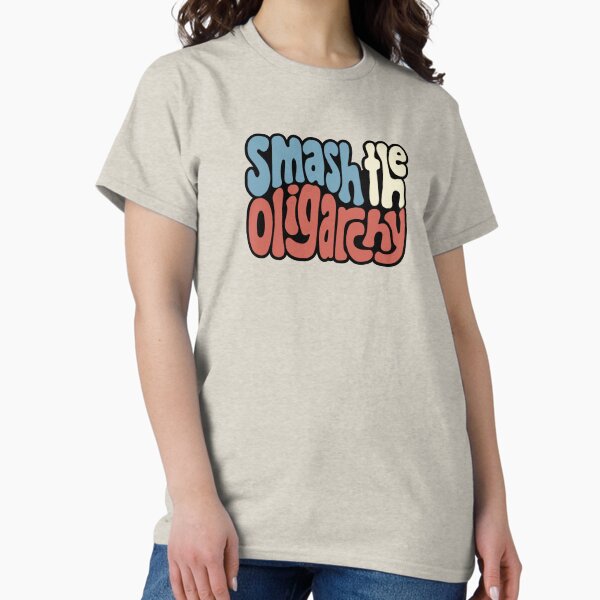 Item preview, Smash the Oligarchy Word Art designed and sold by Unhinged Heather.
