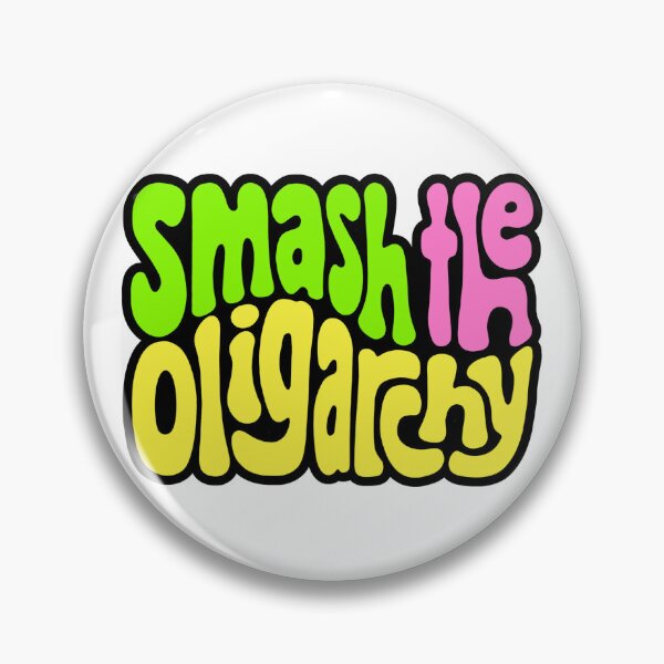 Item preview, Smash the Oligarchy Word Art designed and sold by Unhinged Heather.
