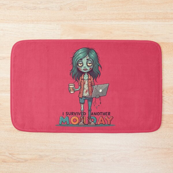 Item preview, Zombie Girl Survives Another Monday: Hilarious Illustration designed and sold by Shs-Kenya.