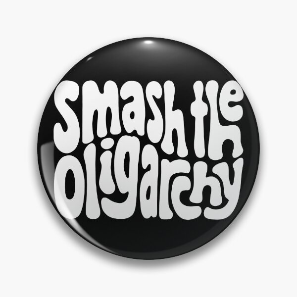 Item preview, Smash the Oligarchy Word Art designed and sold by Unhinged Heather.