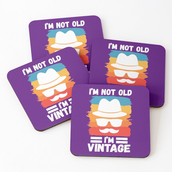 Item preview, I'm not Old I'm Vintage. Old School. Father's Day, Dad's Gift designed and sold by DesignHouse07.