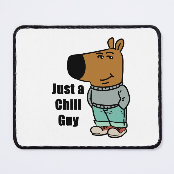 Item preview, Just a Chill Guy Meme designed and sold by MagiMakess.