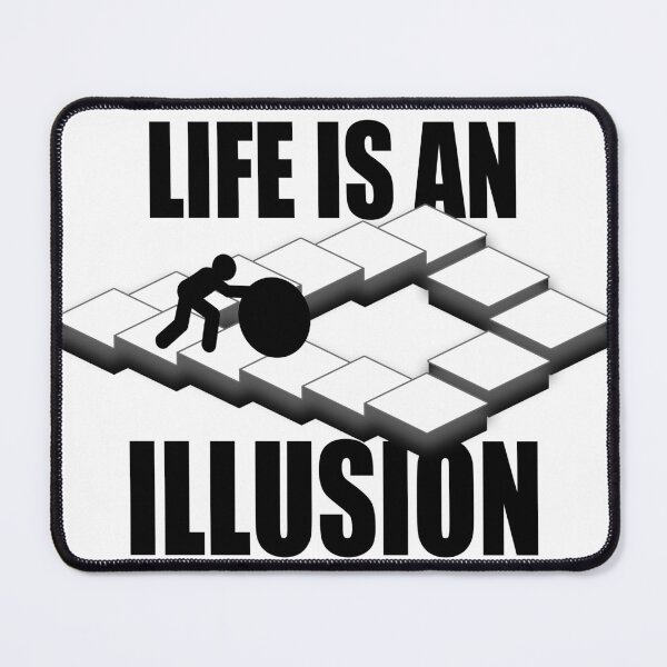 Item preview, Life Is an Illusion: Endless Struggle designed and sold by PixelInkCraft.