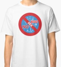 NO Sex Massage / NO Happy Ending Sign Classic T-Shirt