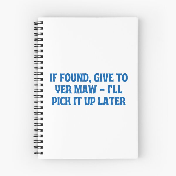 Item preview, If Found Give Yer Maw Funny Rude Scottish Joke designed and sold by LOVECURIO.