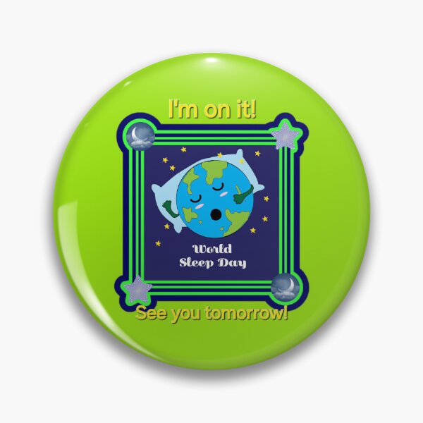 Item preview, World Sleep Day!  I'm on it! designed and sold by dontcryimhere.