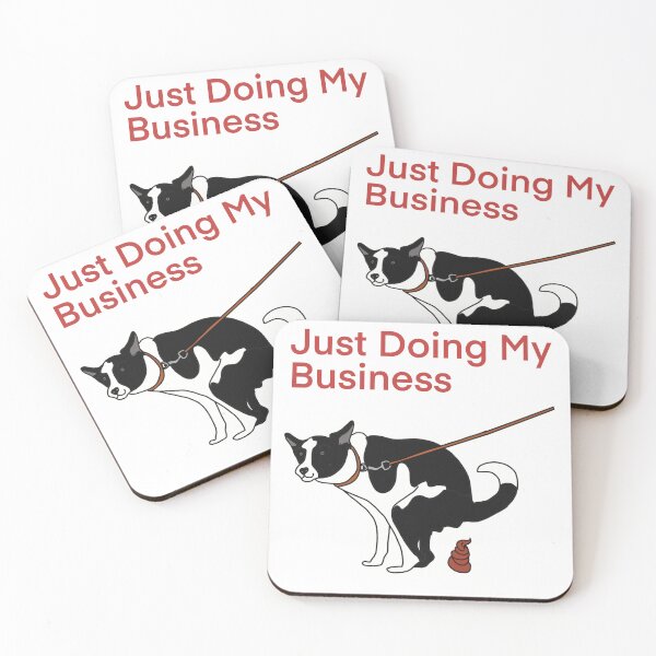 Item preview, Just Doing My Business! designed and sold by MadSnail-Design.