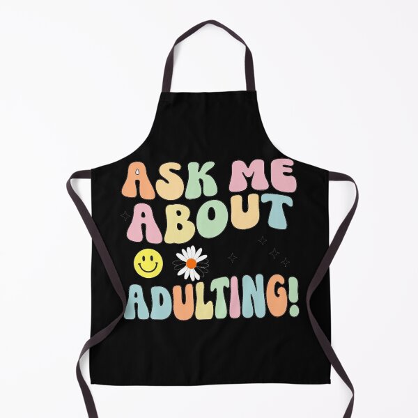 Item preview, Ask Me About Adulting: A Relatable Design for Life’s Journey | designed and sold by JOY STORE 45.