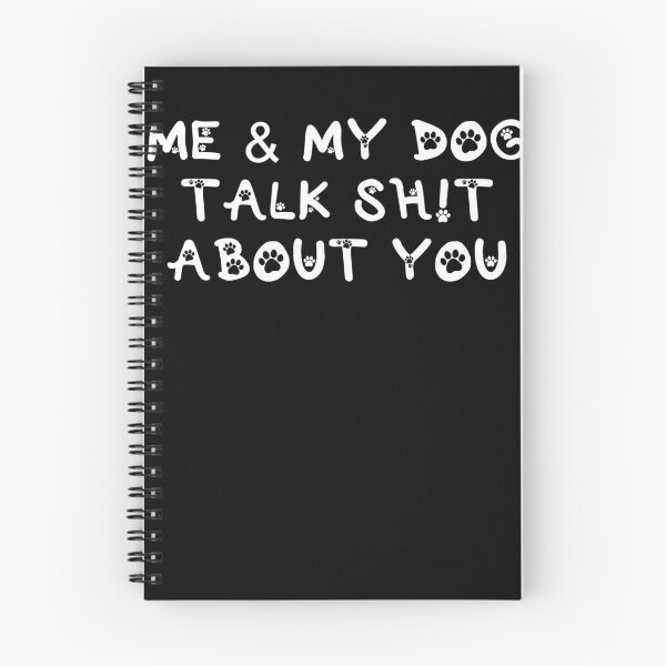 Item preview, Funny dog Me and my dog talk about you  designed and sold by Pastexchange.