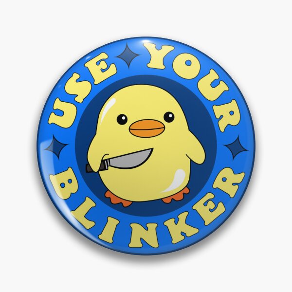 Item preview, Use Your Blinker Blue designed and sold by kubloc.