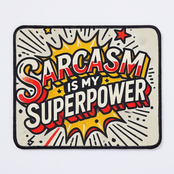 Item preview, Sarcasm is My Superpower: Bold and Playful Typography designed and sold by KittyKatto.