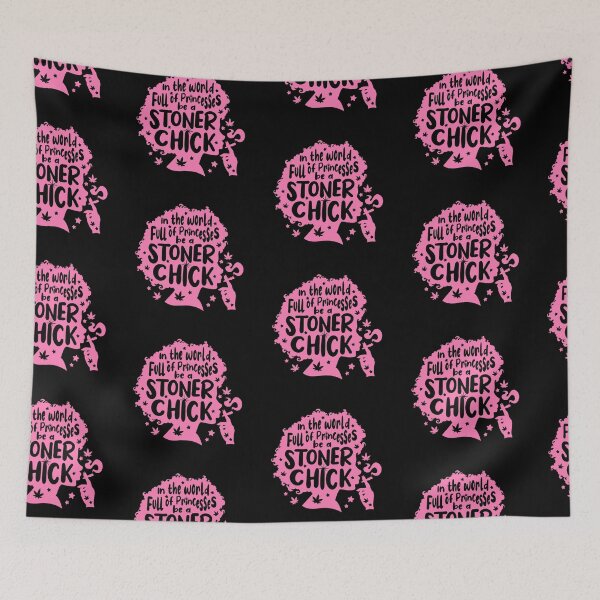 Item preview, In The World Full Of Princesses Be A Stoner Chick (Pink Font) designed and sold by brian0630.