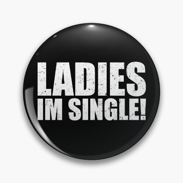 Item preview, Ladies im Single designed and sold by mhernaevily.