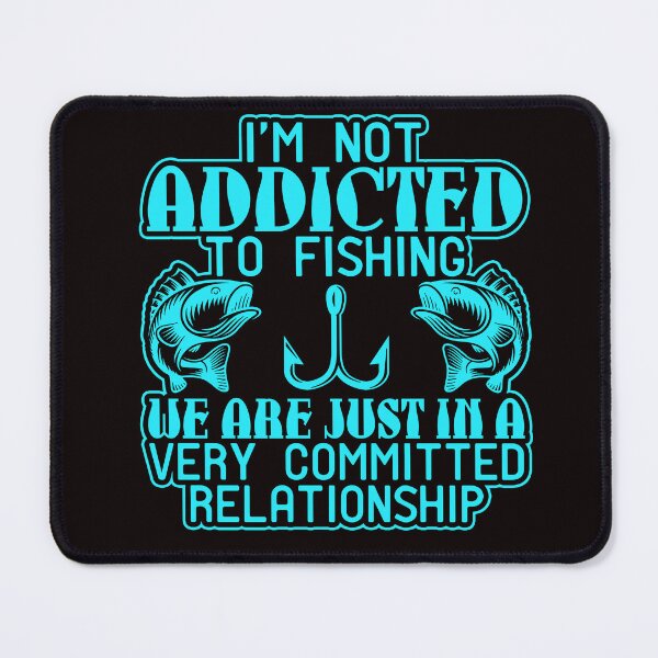 Item preview, Fishing Committed Relationship designed and sold by creativeliberty.
