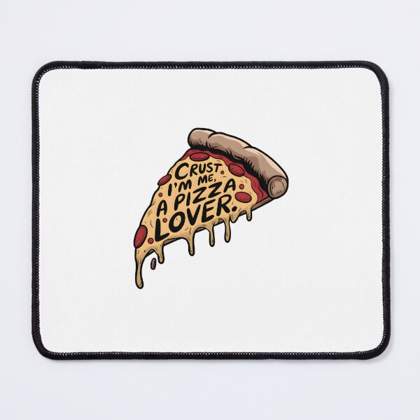 Item preview, Crust Me, I'm a Pizza Lover - Funny Pizza Design designed and sold by VioladesignByRW.