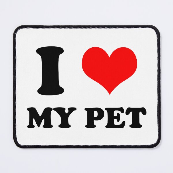 Item preview, I Love My Pet designed and sold by kripalsutariya.