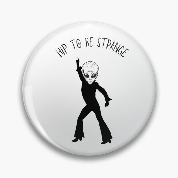 Item preview, It is hip to be Strange designed and sold by WWandhorrifying.