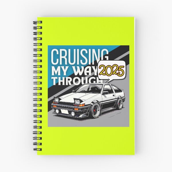 Item preview, Cruising my way through 2025 (Happy new year 2025) - Hachiroku designed and sold by MOTOSHIFT.