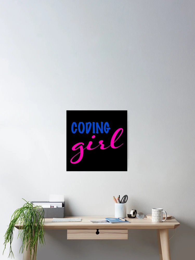 Thumbnail 2 of 3, Poster, Coding Girl designed and sold by KeepOnCoding.