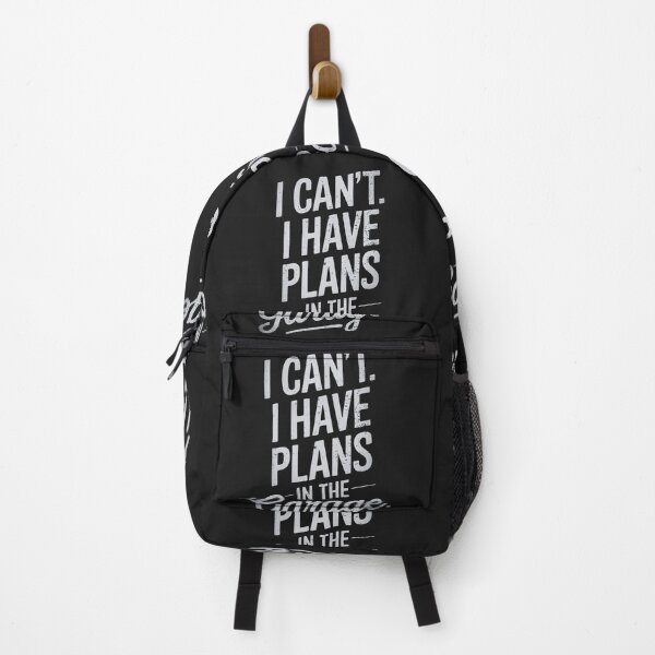 Item preview, I Can't I Have Plans In The Garage designed and sold by CreepyCornerArt.
