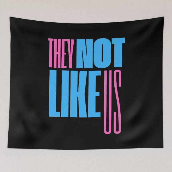 Item preview, They Not Like Us Bold Statement Art designed and sold by FamousArtDesign.