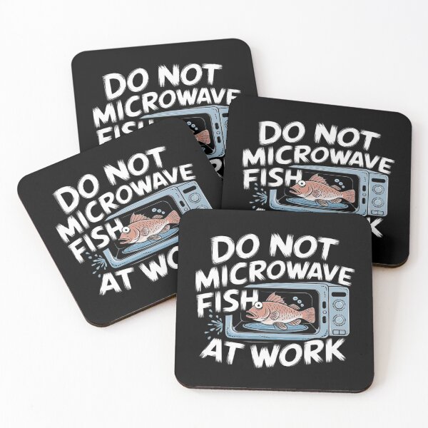 Item preview, Do Not Microwave Fish at Work - Funny Office Rule Design designed and sold by love3617.