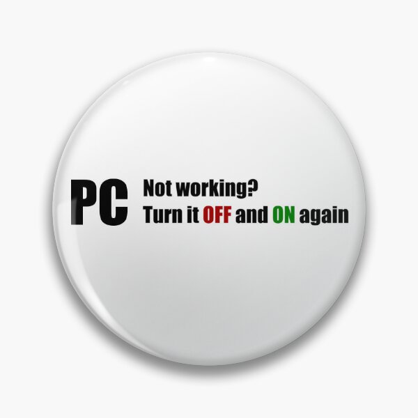 Item preview, PC Not working? Turn it OFF and ON again, designed and sold by coyoteink.