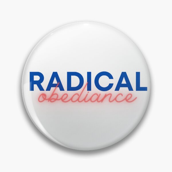 Item preview, Radical Obediance designed and sold by Karmita88.