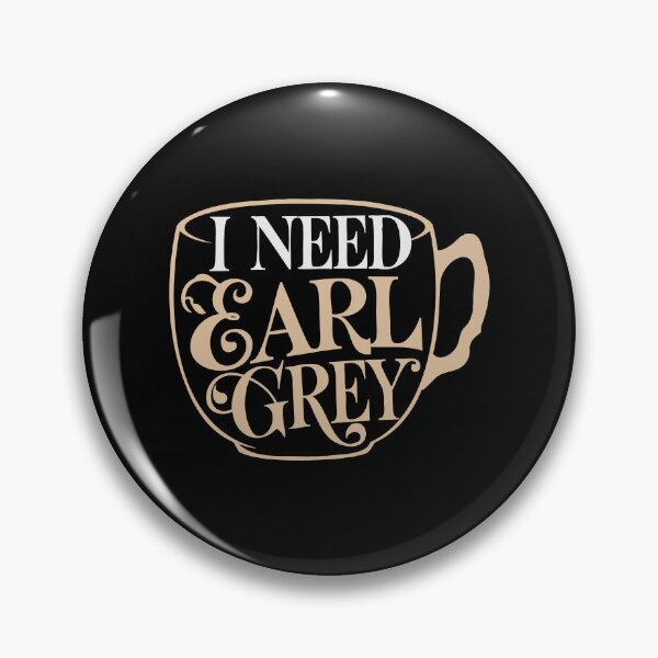 Item preview, I Need Earl Grey British Design Cuppa London Fog Scone designed and sold by w1ckerman.
