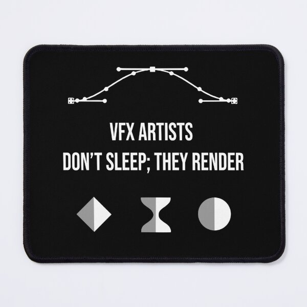 Item preview, "VFX Artists don't sleep; They render" VFX Artists Humor designed and sold by allogy.