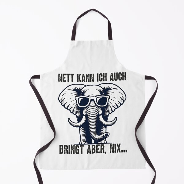 Item preview, Nett Kann Ich Auch Bringt Aber , Nix  - Cooles Elefant - Lustiges Zitat  designed and sold by Smix Pixels.