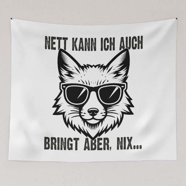 Item preview, Nett Kann Ich Auch Bringt Aber , Nix  - Cooles Fuchs  - Lustiges Zitat  designed and sold by Smix Pixels.