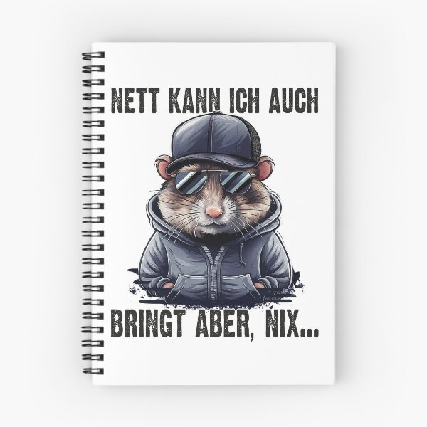Item preview, Nett Kann Ich Auch Bringt Aber , Nix  - Cooles Hamster - Lustiges Zitat  designed and sold by Smix Pixels.