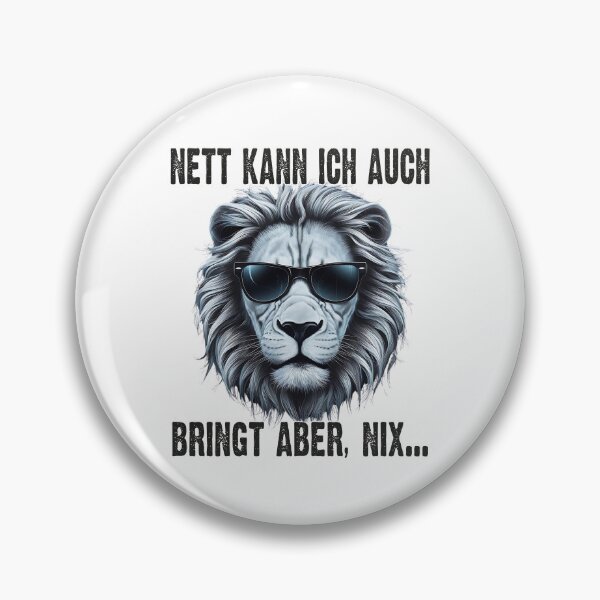 Item preview, Nett Kann Ich Auch Bringt Aber , Nix  - Cooles Löwe - Lustiges Zitat  designed and sold by Smix Pixels.