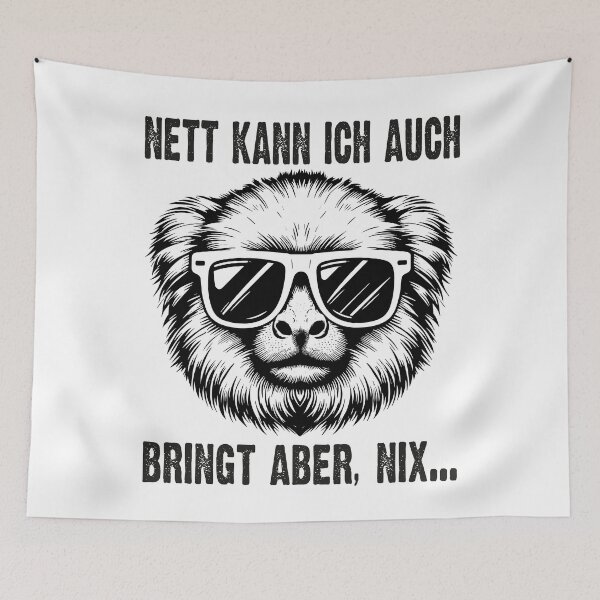 Item preview, Nett Kann Ich Auch Bringt Aber , Nix  - Cooles Marmoset  - Lustiges Zitat  designed and sold by Smix Pixels.