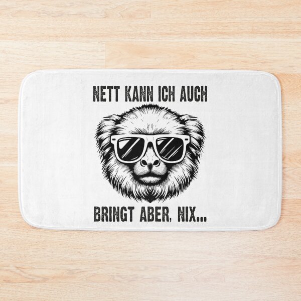 Item preview, Nett Kann Ich Auch Bringt Aber , Nix  - Cooles Marmoset  - Lustiges Zitat  designed and sold by Smix Pixels.