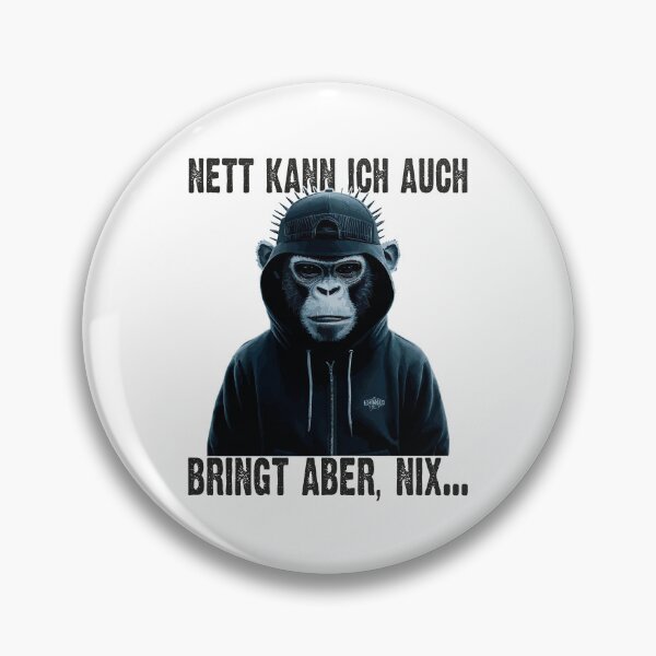 Item preview, Nett Kann Ich Auch Bringt Aber , Nix - Cooles Affe - Lustiges Zitat  designed and sold by Smix Pixels.