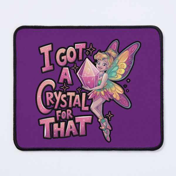 Item preview, I Got a Crystal for That Sticker | Whimsical Fairy Magic Decal designed and sold by DEEPDesignsART.