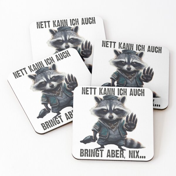 Item preview, Nett Kann Ich Auch Bringt Aber , Nix - Cooles Waschbär - Lustiges Zitat  designed and sold by Smix Pixels.
