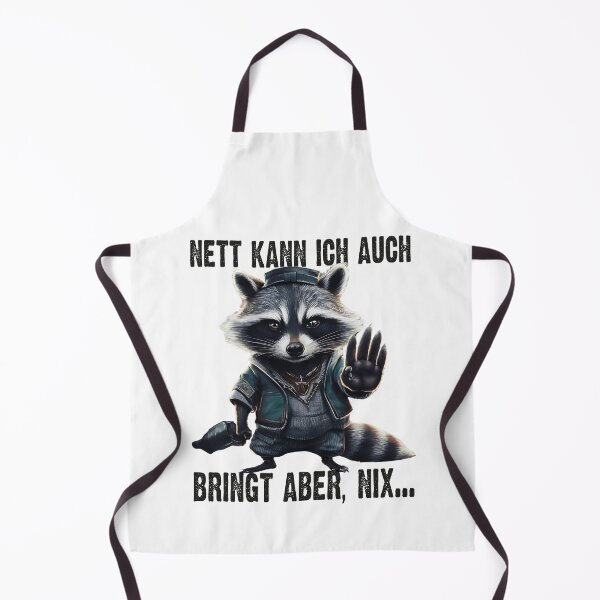 Item preview, Nett Kann Ich Auch Bringt Aber , Nix - Cooles Waschbär - Lustiges Zitat  designed and sold by Smix Pixels.