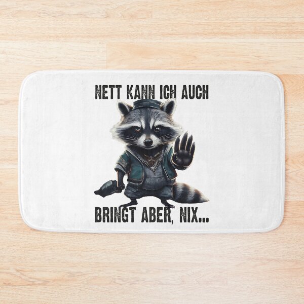 Item preview, Nett Kann Ich Auch Bringt Aber , Nix - Cooles Waschbär - Lustiges Zitat  designed and sold by Smix Pixels.
