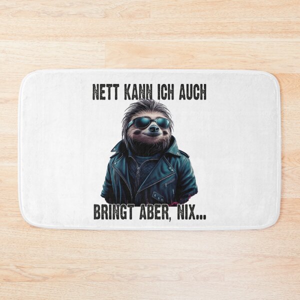 Item preview, Nett Kann Ich Auch Bringt Aber , Nix - Cooles Faultier - Lustiges Zitat  designed and sold by Smix Pixels.