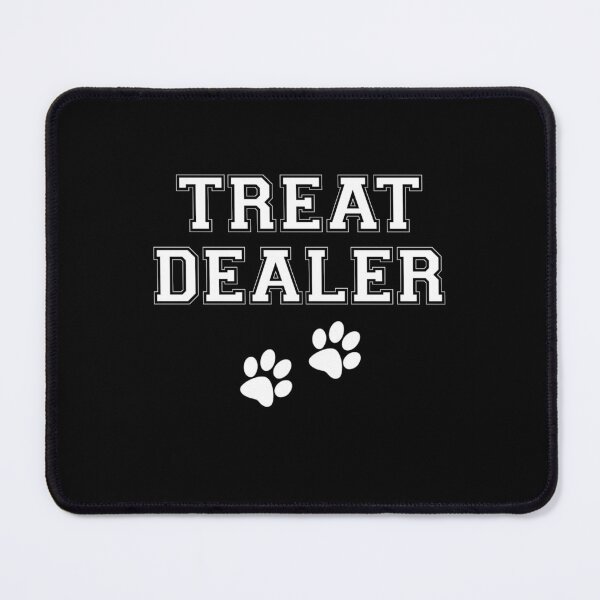 Item preview, Treat Dealer - Funny Dog Lover designed and sold by The Junto Shop.