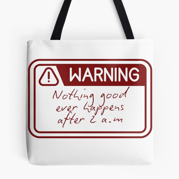 Item preview, Nothing good happens after 2 a.m.- How I meet your mother designed and sold by Maria Jesus Rojo.