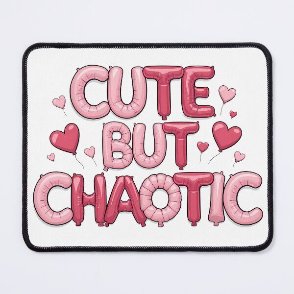 Item preview, "CUTE BUT CHAOTIC" #02 designed and sold by Tecno-Art-Land.