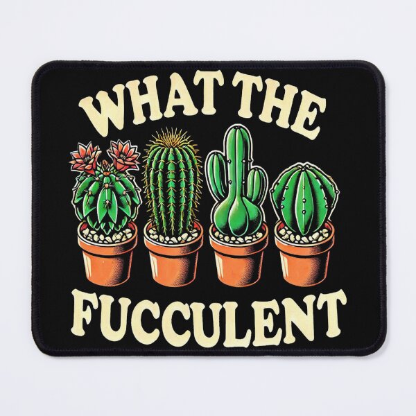 Item preview, What The Fucculent designed and sold by clintang.