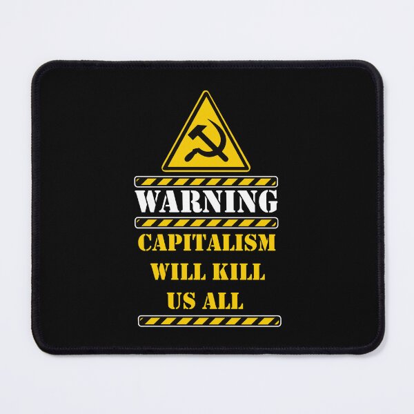 Item preview, Capitalism will kill us all designed and sold by remerasnerdas.