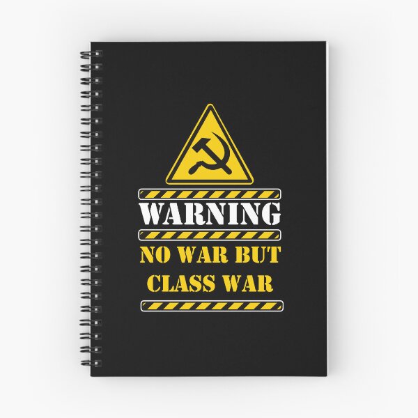 Item preview, No war but class war designed and sold by remerasnerdas.